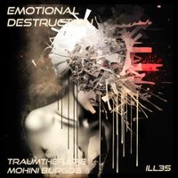 Traumtherapie - Emotional Destruction