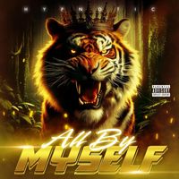 Hypnotic - All By Myself (Explicit)