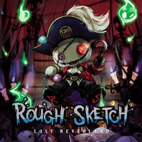 RoughSketch - LOST NEVERLAND