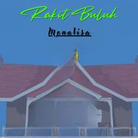 Monalisa - Rakit Buluh