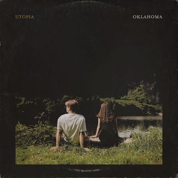 Oklahoma - Utopia