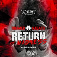 TriaMer & Nagato - Return of Madness (Explicit)