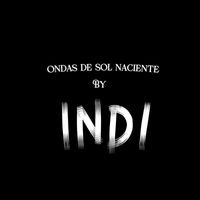 INDI - Ondas De Sol Naciente