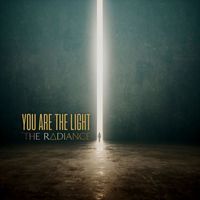 The Radiance - You Are the Light