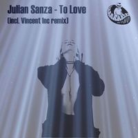 Julian Sanza - To Love