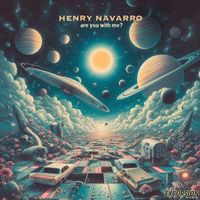 Henry Navarro - Are You With Me