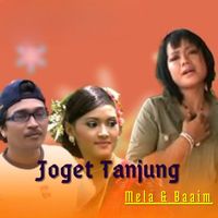 Mela - Joget Tanjung
