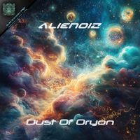 Alienoiz - Dust Of Oryon