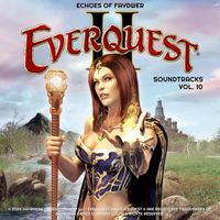Inon Zur - EverQuest ® II Soundtracks, Vol. 10 (Echoes of Faydwer)