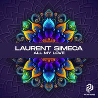 Laurent Simeca - All My Love
