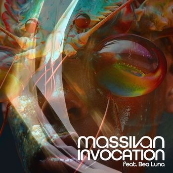Massivan feat. Bea Luna - Invocation