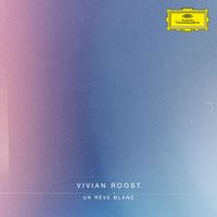 Vivian Roost - Un rêve blanc