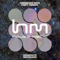 Cheesecake Boys - Party Tonight
