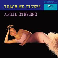 April Stevens - Teach Me Tiger!