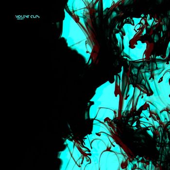 Violent Cuts - Embolism