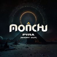 monchu - Pyra [Short Cut]
