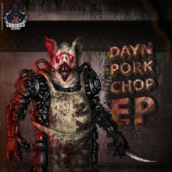 Dayn - Pork Chop (Explicit)
