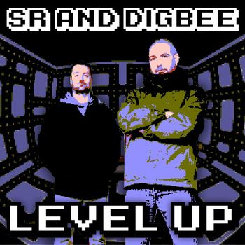 SR & Digbee - Level Up (Explicit)