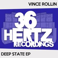 Vince Rollin - Deep State