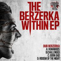 Dub Berzerka - The Berzerka Within