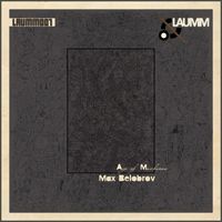 Max Belobrov - Age Of Machines