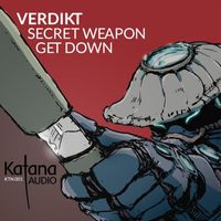 Verdikt - Secret Weapon / Get Down