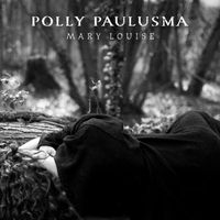 Polly Paulusma - Mary Louise