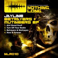 Jayline - Betrayers & Mutineers ep