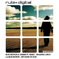 Bluemotion - Walking Away / Left Hand of God