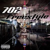 Valet - 702 Freestyle (Explicit)