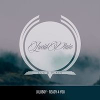 Juloboy - Ready 4 You