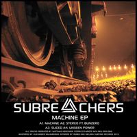 Subreachers - The Machine (Explicit)
