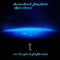 Sunner Soul and Deep-Maker - Space Above Us