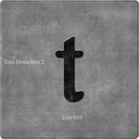Chris J - Toto HouseBox 2