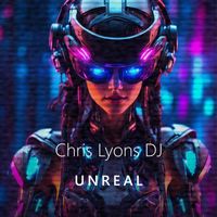 Chris Lyons DJ - Unreal (Crockett's Extended Version)