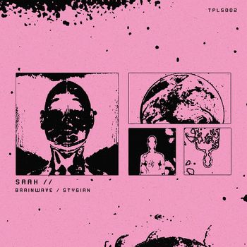 SAAH - Brainwave / Stygian