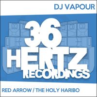 DJ Vapour - Red Arrow / The Holy Haribo