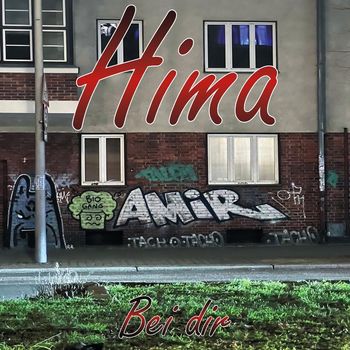 Hima - Bei dir