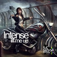 Intense - Lift Me Up / The Touch