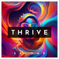 Salomé - Thrive