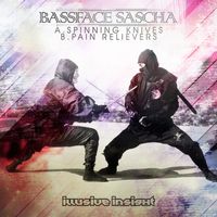 Bassface Sascha - Spinning Knifes / Pain Relievers