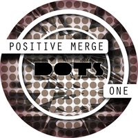 Positive Merge - One