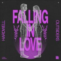 Hardwell and Outsiders - Falling In Love