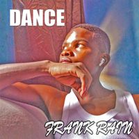 Frank Rain - Dance (Explicit)