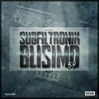 Subfiltronik - Blisimo