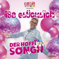 Isa Glücklich - Der Höffi Song