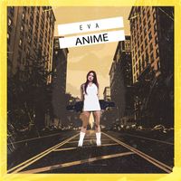 E.V.A. - Anime (Explicit)