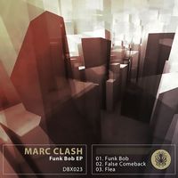 Marc Clash - Funk Bob Ep