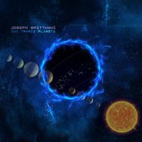 Joseph Brittanni - The Trance Planets