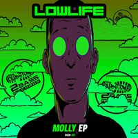 Lowlife - Molly
